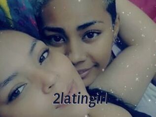 2latingirl