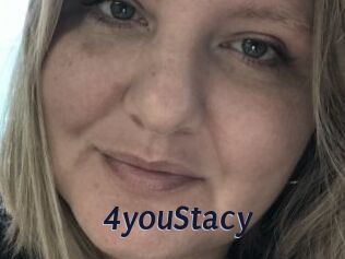 4youStacy