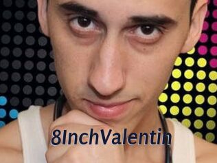 8InchValentin