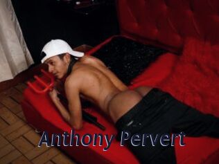 Anthony_Pervert