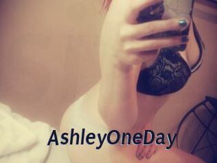 AshleyOneDay