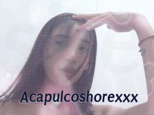 Acapulcoshorexxx