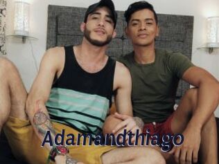 Adamandthiago