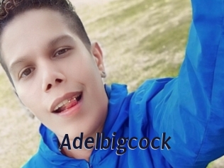 Adelbigcock