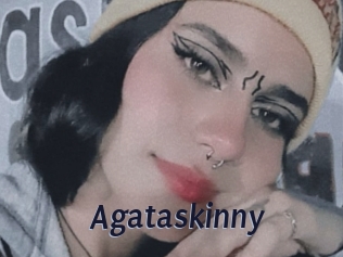 Agataskinny