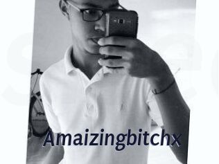 Amaizingbitchx