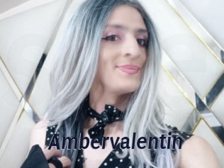 Ambervalentin