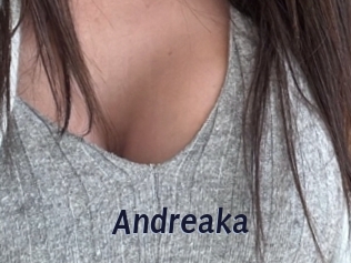 Andreaka