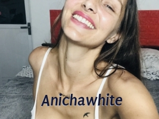 Anichawhite