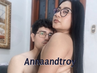 Annaandtroy