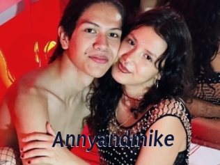 Annyandmike