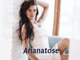 Arianatose