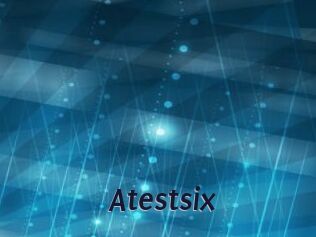 Atestsix