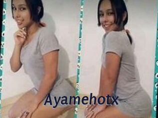 Ayamehotx