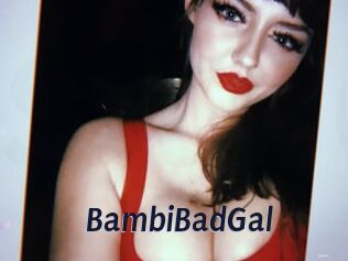 BambiBadGal