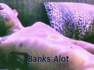 Banks_Alot