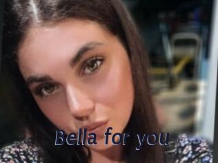 Bella_for_you