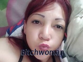 Bitchwoman