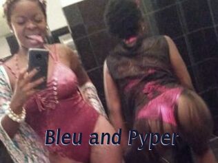 Bleu_and_Pyper