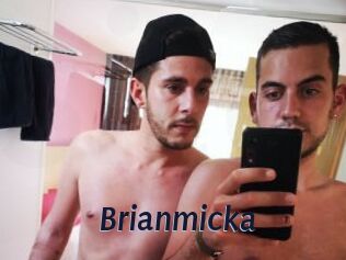 Brianmicka