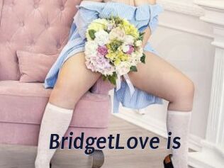 BridgetLove_is