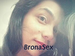 BronaSex