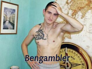 Bengambler