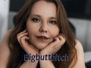 Bigbuttbitch
