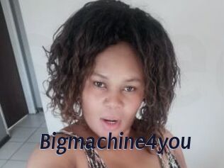 Bigmachine4you