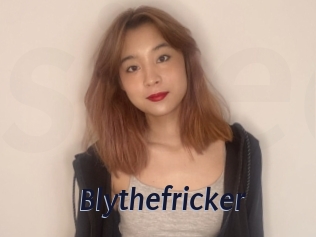 Blythefricker