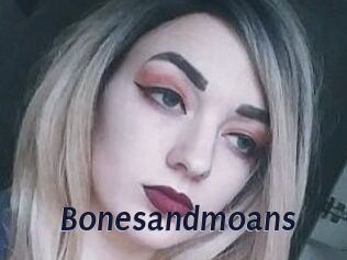 Bonesandmoans