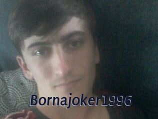 Bornajoker1996