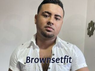 Brownsetfit