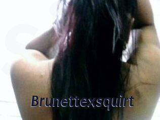 Brunettexsquirt