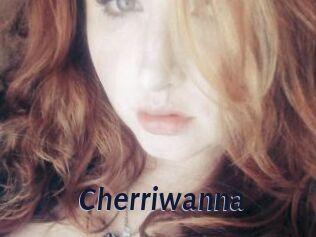 Cherriwanna