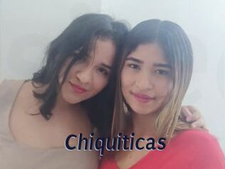 Chiquiticas