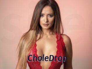 CholeDrop