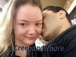 CreepandWhore