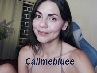 Callmebluee