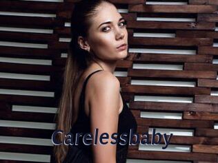 Carelessbaby