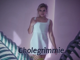 Cholegrimmie