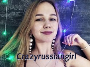 Crazyrussiangirl