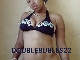 DOUBLEBUBLES22