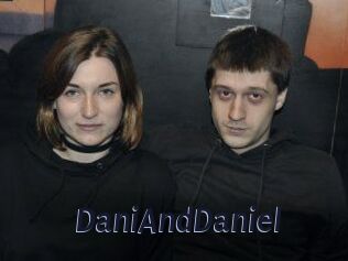 DaniAndDaniel