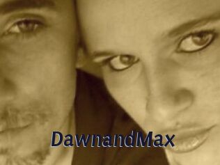 DawnandMax