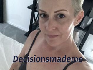 Decisionsmademe