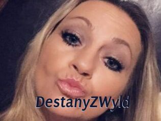 DestanyZWyld