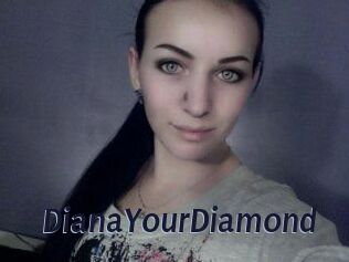 Diana_YourDiamond