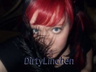 DirtyLinchen