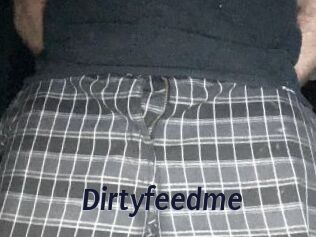 Dirtyfeedme